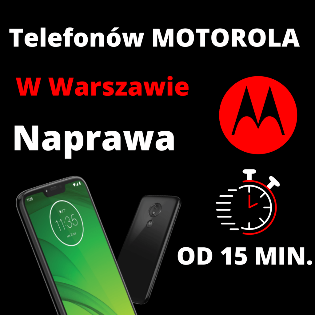 serwis telefonów Motorola Warszawa
